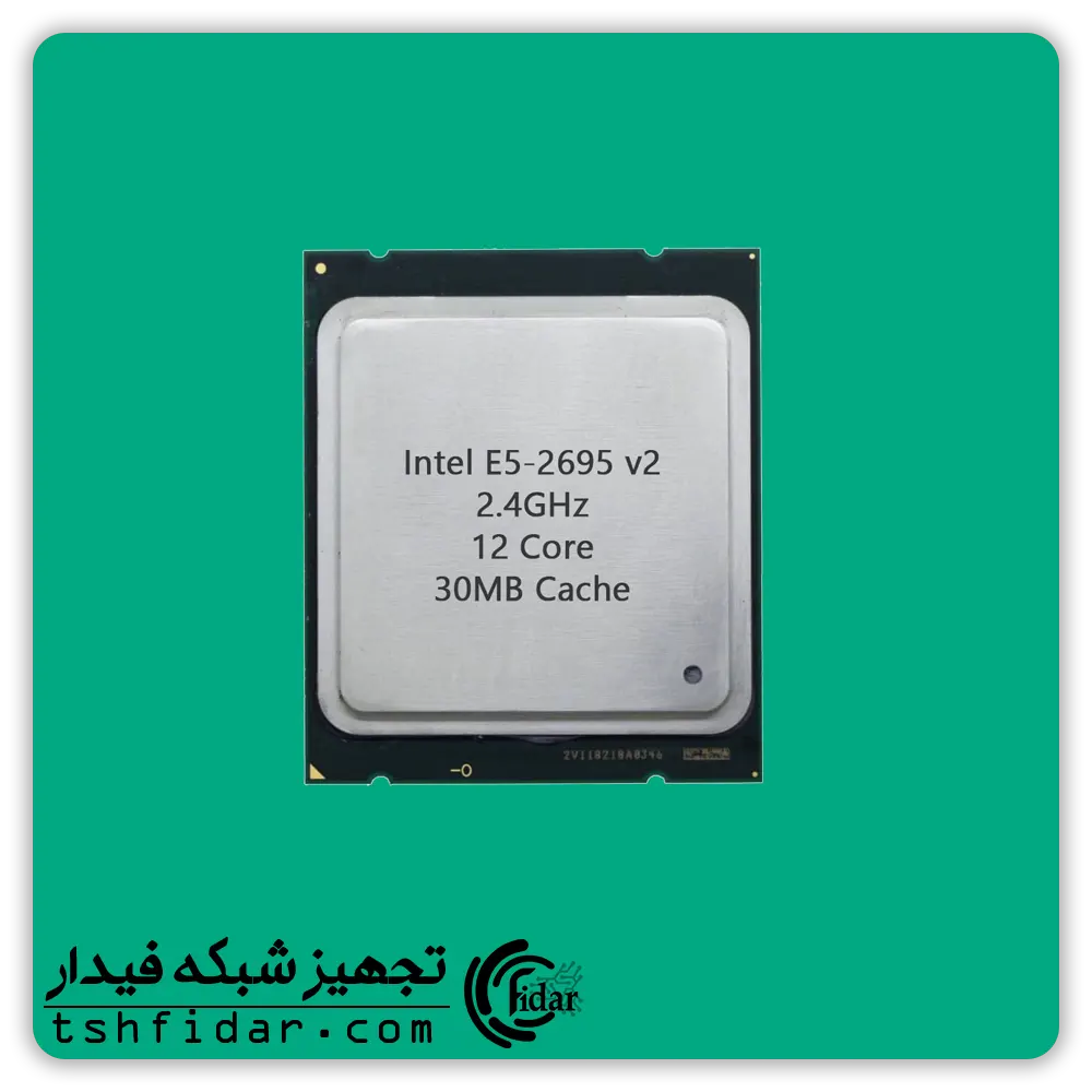 سی پی یو سرور Intel Xeon E5-2695v2