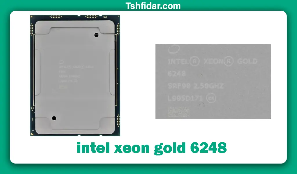 مشخصات پردازنده intel xeon gold 6248 processor