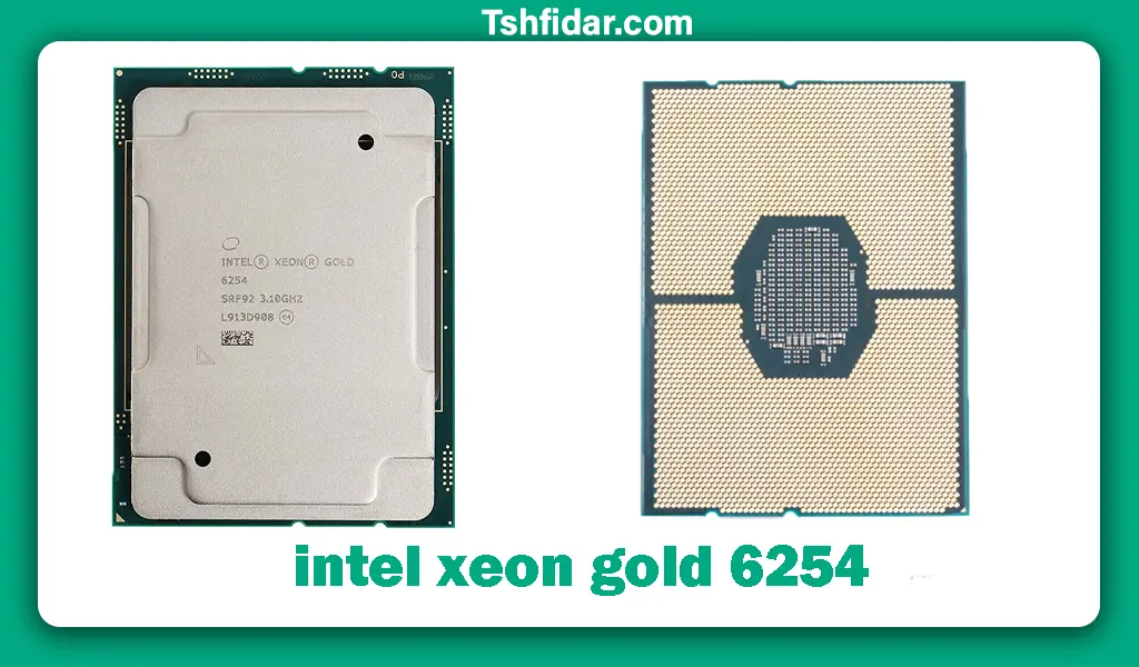 خرید و مشخصات intel xeon gold 6254 processor