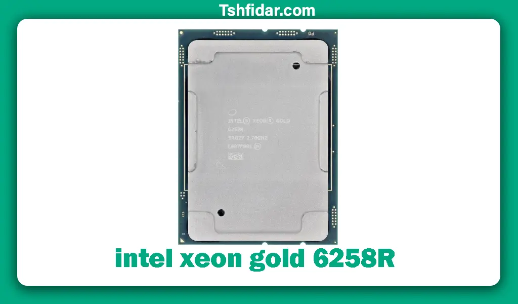 خرید intel xeon gold 6258r processor
