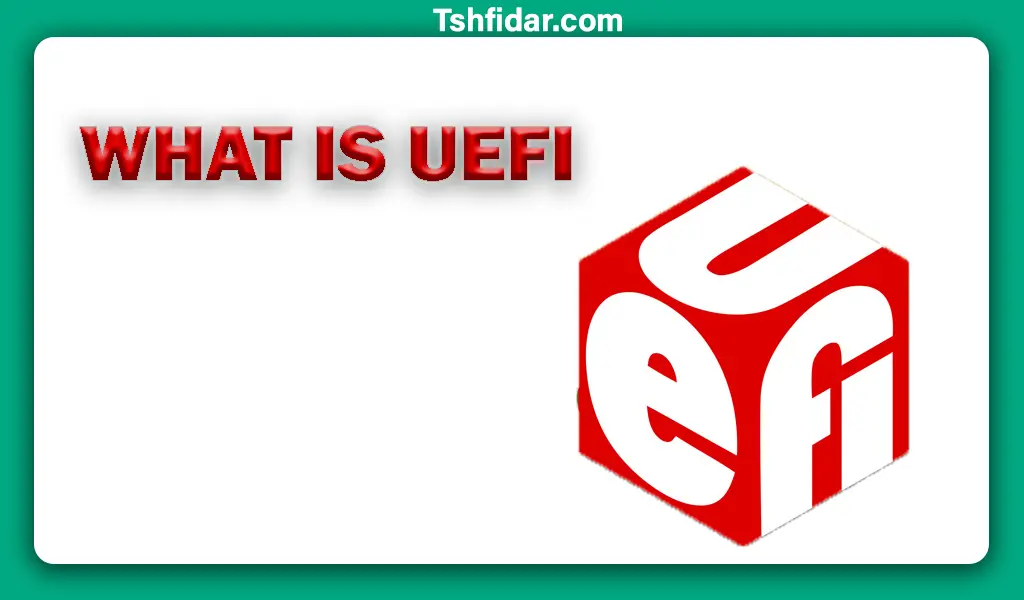 UEFI چیست